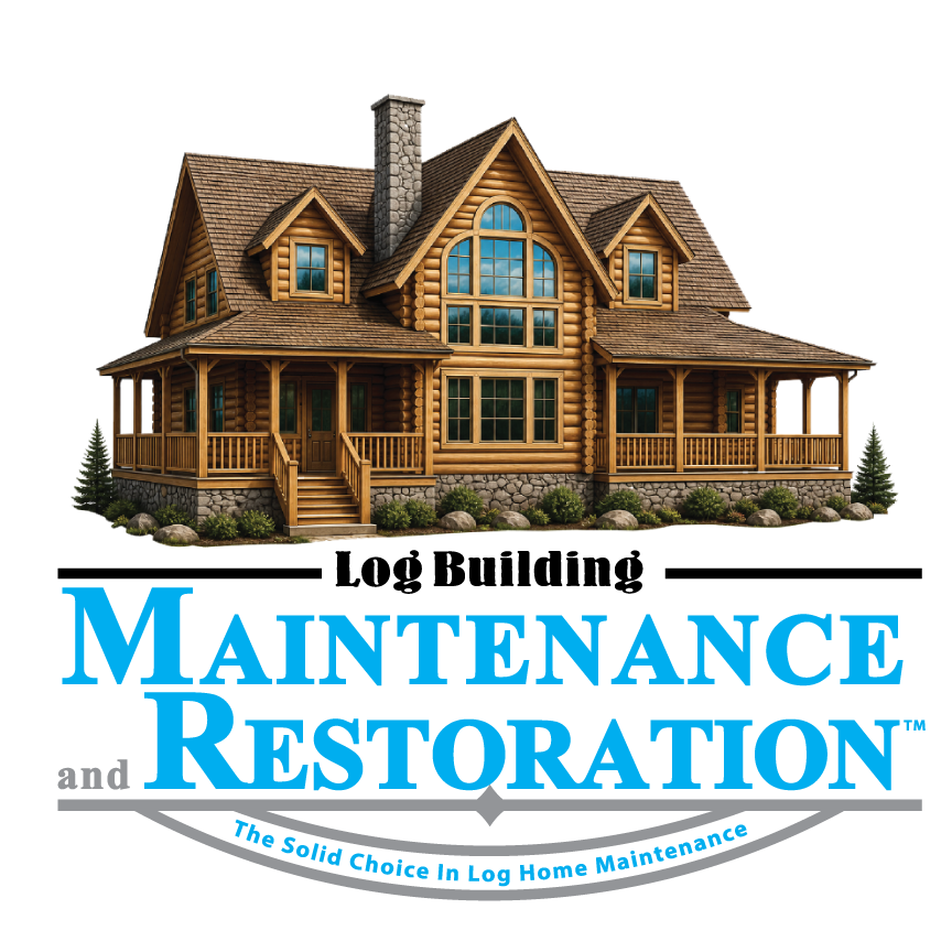 Log Building Maintenance & Restoration